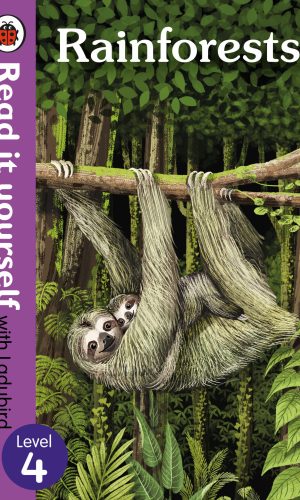 Rainforests – Hardcover (Read It Yourself with Ladybird, Level 4) - Ecology & Conservation Non-Fiction