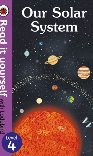 Our Solar System – Hardcover (Read It Yourself with Ladybird, Level 4) - Astronomy Facts & Planets