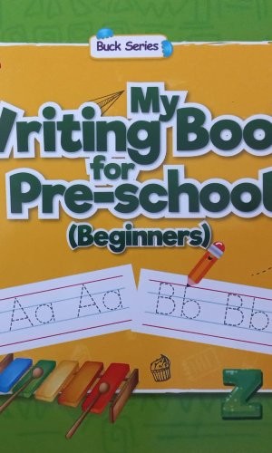 My Writing Book for Pre-School (Beginners) - Pre-Writing Strokes & Name Tracing