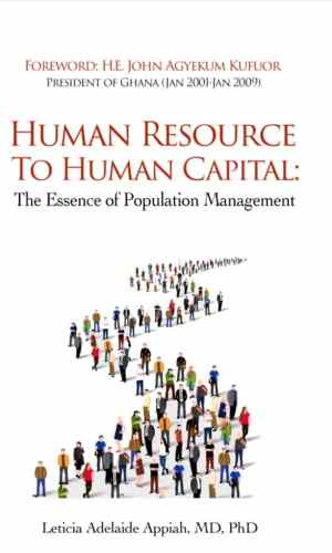 Human Resource to Human Capital: The Essence of Population Management - Strategic HR & Demographics in Ghana