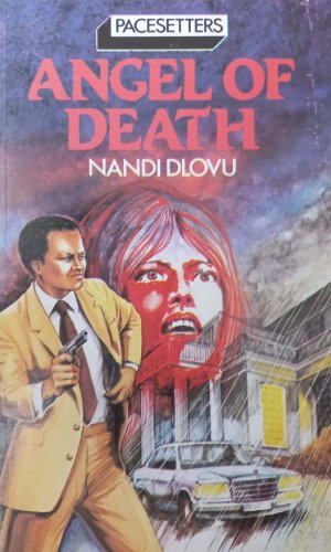 Angel of Death (Pacesetters) - Medical Conspiracy in Kenyan Hospital