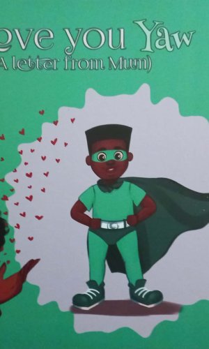 I Love You Yaw: A Letter from Mum (Hardcover) - Thursday-Born Boy Adventure & Destiny Book