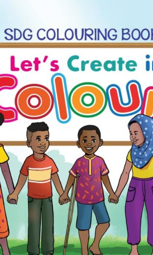 SDG Colouring Book: Let’s Create in Colour (SDG Changemakers Series) - Educational Fun on UN Sustainable Goals