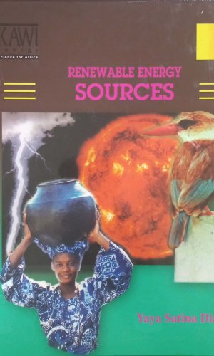 Renewable Energy: Sources (Kawi Renewable Energy #1) - Solar, Wind, Hydro & Biomass Basics