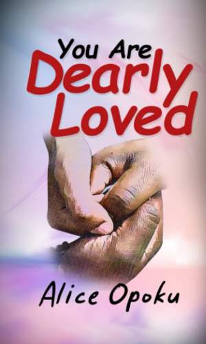 You Are Dearly Loved - Affirmation Devotional for Teen Girls’ Self-Worth