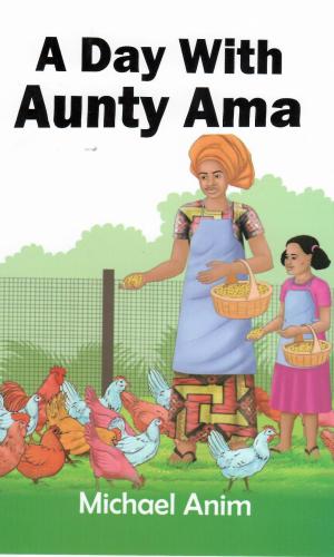 A Day with Aunty Ama - Career Day Picture Book