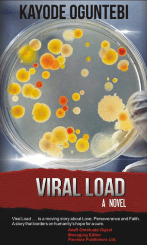 Viral Load - Medical Thriller on HIV Drug Resistance in Accra
