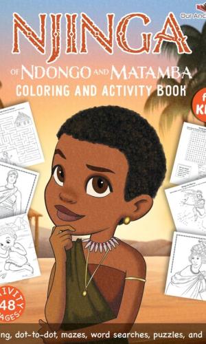 Idia of the Benin Kingdom: Coloring and Activity Book (Our Ancestories) - Edo Empire Iyoba