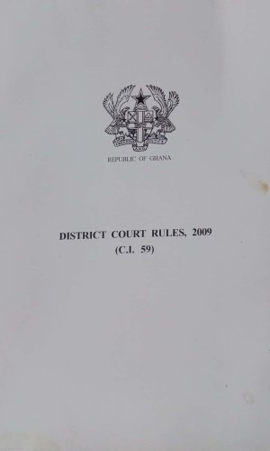 District Court (Civil Procedure) Rules, 2009 (C.I. 59): With Amendments (C.I. 97, 2016 and C.I. 134, 2020)