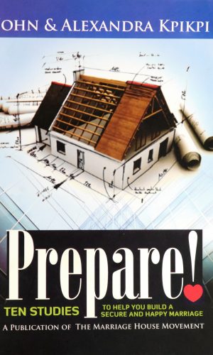 Prepare! 10 Studies to Help You Build a Secure and Happy Marriage - Pre-Marital Counseling Workbook