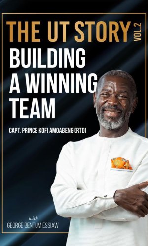 The UT Story: Building A Winning Team – Volume 2 (Hardcover) - Corporate Culture & Collapse Lessons