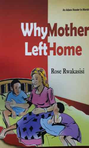 Why Mother Left Home