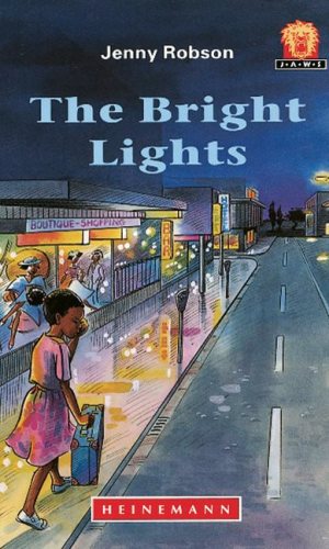 The Bright Lights (Junior African Writers Series Level 1)