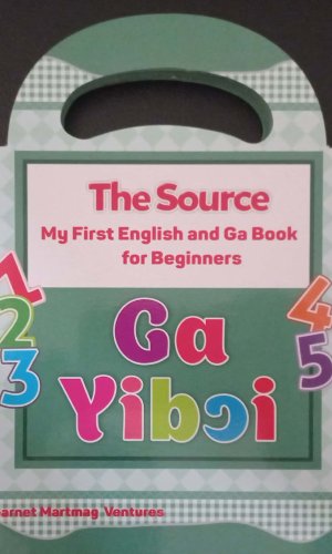 The Source: My First English and Ga Book for Beginners – Ga Yibɔi (Ga, Board Book) - Accra Street Food Vocabulary