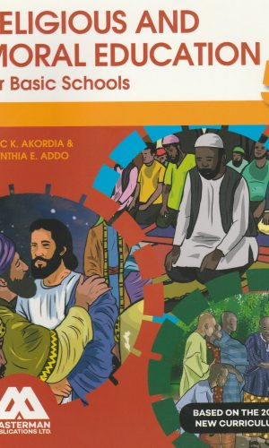Masterman: Religious and Moral Education for Basic Schools Learner’s Book 5