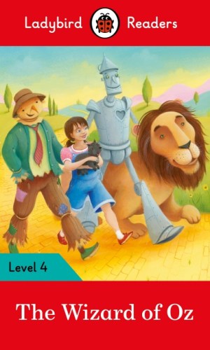 The Wizard of Oz (Ladybird Readers Series Level 4)