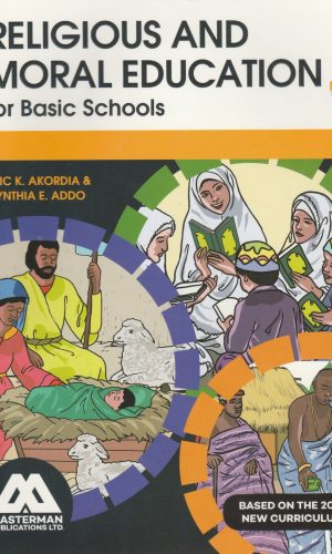 Masterman: Religious and Moral Education for Basic Schools Learner’s Book 1