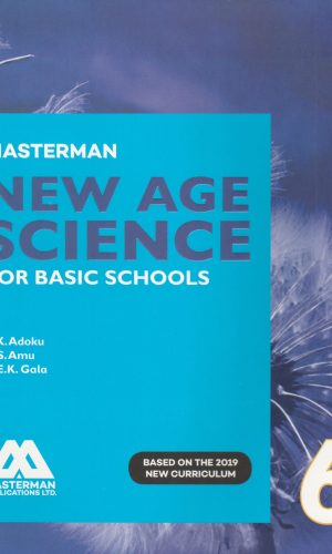 Masterman: New Age Science for Basic Schools Learner’s Book 6