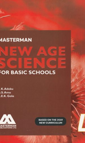 Masterman: New Age Science for Basic Schools Learner’s Book 4