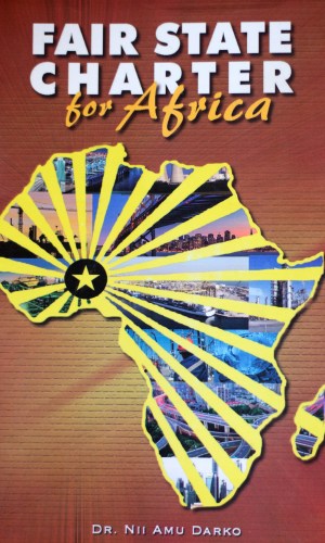 Fair State Charter For Africa - Pan-African Governance Blueprint