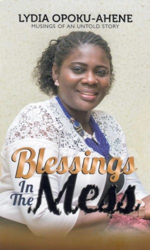 Blessings in the Mess: Musings of an Untold Story - Resilience Poetry