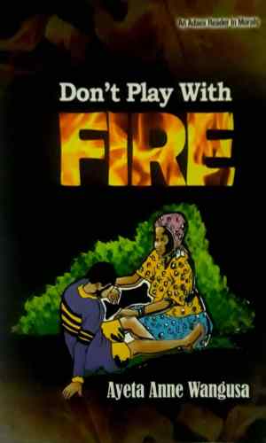 Don’t Play with Fire – Galamsey Child Labor Novel (Mercury Poisoning)
