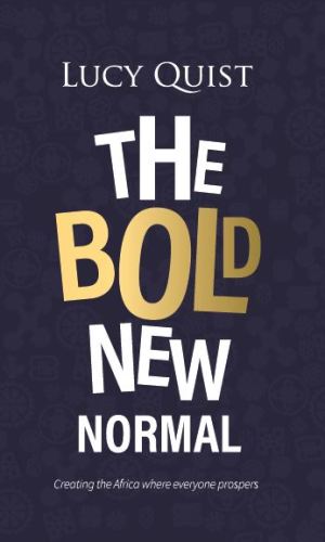 The Bold New Normal: Creating The Africa Where Everyone Prospers