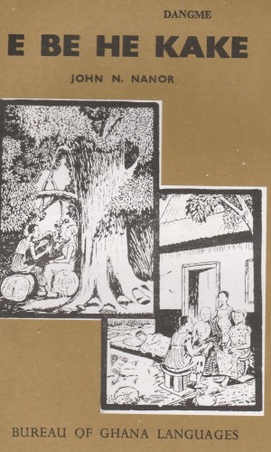 E Be He Kake (Dangme) – Dangme Beginner Reader