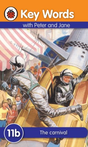 Key Words with Peter and Jane: The Carnival (Book 11b)