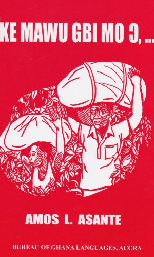 Ke Mawu Gbi Mo Ɔ,… (Dangme) – Dangme Christian Devotional