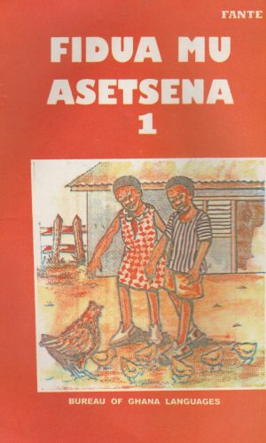 Fidua Mu Asetena: Book 1 (Asante Twi) – Twi Life Skills Beginner
