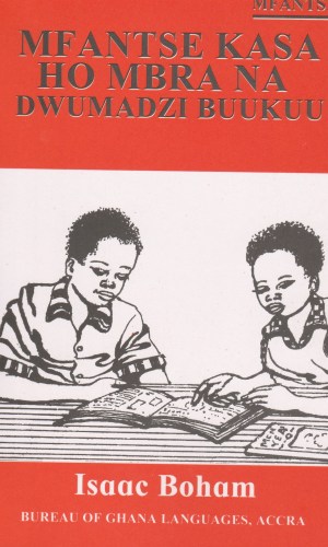 Mfantse Kasa Ho Mbra Na Dwumadzi Buukuu (Mfantse) – Mfantse Grammar