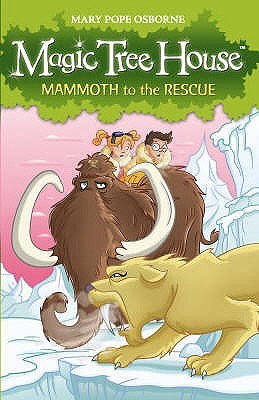 Mammoth to the Rescue (Magic Tree House, #7)
