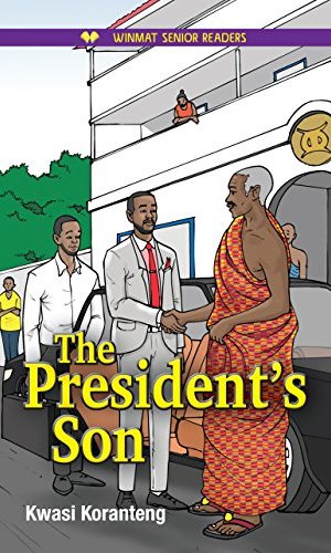 The President’s Son (Winmat Senior Readers) - Nepotism Satire