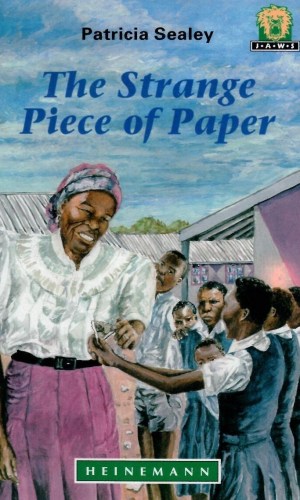 The Strange Piece of Paper (Junior African Writers Series Level 2)