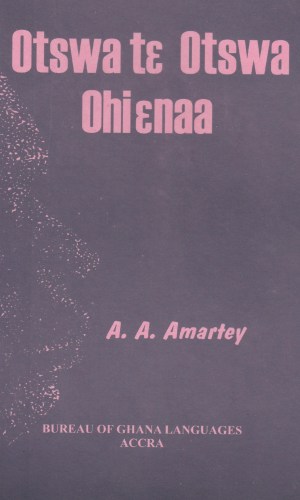 Otswa Tɛ Otswa Ohiɛnaa (Ga) – Ga Hygiene & Health