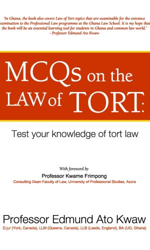 MCQs on Ghana Tort Law – 500 Practice Questions with Answers