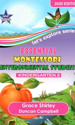 Essential Montessori Environmental Studies – Kindergarten 2 (Let’s Explore Series)
