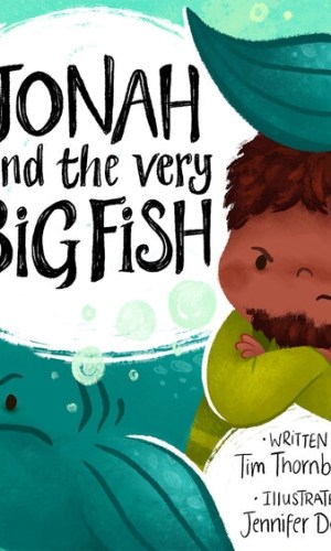 Jonah and the Very Big Fish (Very Best Bible Stories, Hardcover) - Nineveh Repentance
