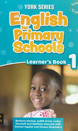 York Series: English for Primary Schools Learner’s Book 1 - Phonics & Sight Words Foundation