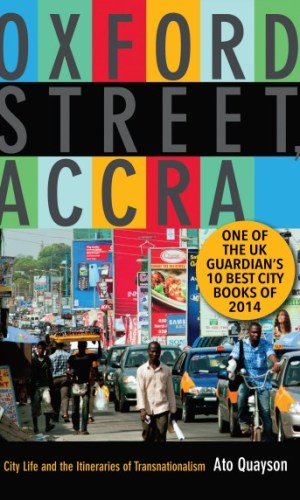 Oxford Street, Accra: City Life and the Itineraries of Transnationalism - Urban Anthropology