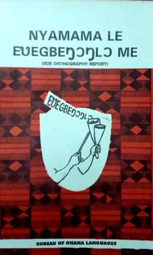 Nyamama le Eʋegbeŋɔŋlɔ Me (Eʋe) – Eʋe Grammar & Composition
