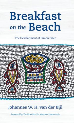 Breakfast on the Beach: The Development of Simon Peter - Post-Resurrection Leadership Study