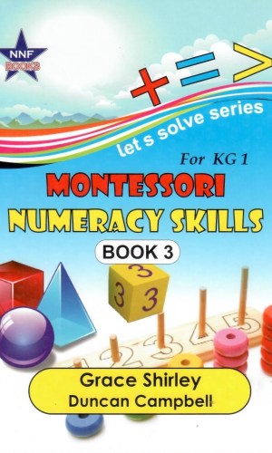 Essential Montessori Numeracy Skills – Kindergarten 1 (Let’s Solve Series)