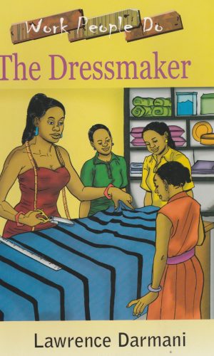 The Dressmaker (Work People Do Series) - Kente Seamstress & Fashion Design