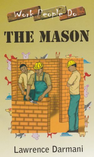 The Mason (Work People Do Series) - Blocklaying Math & Safety