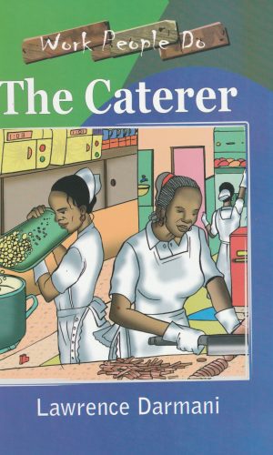 The Caterer (Work People Do Series) - Funeral & Wedding Menus