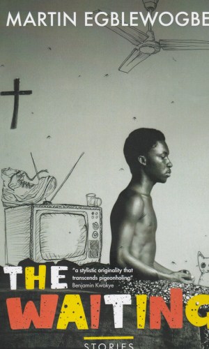 The Waiting - Short Story Collection on Patience & Hope