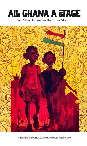 All Ghana A Stage: We Move, Ghanaian Dream in Motion - 50 Years of Theatre Photography