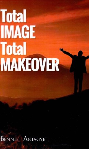 Total IMAGE, Total Makeover – Personal Branding Guide